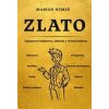Zlato - Marián Nemeš Zlato - Marián Nemeš