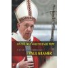 On the true and the false pope (Paul Kramer)(Brožovaná) On the true and the false pope (Paul Kramer)(Brožovaná)