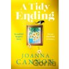 A Tidy Ending - Joanna Cannon A Tidy Ending - Joanna Cannon