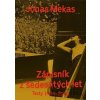 Zápisník z šedesátých let - Jonas Mekas Zápisník z šedesátých let - Jonas Mekas