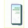 Speciální psychologie - Alena Mellanová, Věra Čechová, Marie Rozsypalová Speciální psychologie - Alena Mellanová, Věra Čechová, Marie Rozsypalová