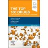 The Top 100 Drugs - Andrew W., Emma Baker, Daniel Burrage, Dagan Lonsdale The Top 100 Drugs - Andrew W., Emma Baker, Daniel Burrage, Dagan Lonsdale