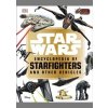 Star Wars Encyclopedia of Starfighters and Other Vehicles - Landry Q. Walker, DK Children Star Wars Encyclopedia of Starfighters and Other Vehicles - Landry Q. Walker, DK Children