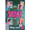 Break Room (Miye Lee)(Brožovaná) Break Room (Miye Lee)(Brožovaná)