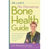 Dr. Lani's No-Nonsense Bone Health Guide Dr. Lani's No-Nonsense Bone Health Guide