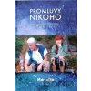 Promluvy nikoho - Marcelka z hor Promluvy nikoho - Marcelka z hor