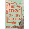 The Edge of the Crazies - Jamie Harrison The Edge of the Crazies - Jamie Harrison