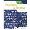 Individuals and Societies for the IB MYP 2 Individuals and Societies for the IB MYP 2