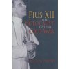 Pius XII, the Holocaust, and the Cold War (Michael Phayer)(Pevná) Pius XII, the Holocaust, and the Cold War (Michael Phayer)(Pevná)