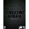 REXhry Poslední holka: Přehrávač REXhry Poslední holka: Přehrávač
