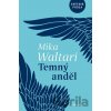 Temný anděl - Mika Waltari Temný anděl - Mika Waltari