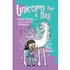 Unicorn for a Day Unicorn for a Day