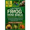 THE ULTIMATE FROG MINI BIBLE THE ULTIMATE FROG MINI BIBLE