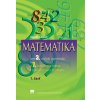 Matematika pre 3. ročník gymnázia a 7. ročník GOŠ, 1. časť (Zbynek Kubáček) Matematika pre 3. ročník gymnázia a 7. ročník GOŠ, 1. časť (Zbynek Kubáček)