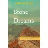 Stone Dreams (Brožovaná) Stone Dreams (Brožovaná)