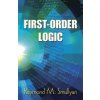 First-order Logic (Raymond M. Smullyan)(Brožovaná) First-order Logic (Raymond M. Smullyan)(Brožovaná)