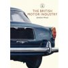 British Motor Industry (Jonathan Wood)(Brožovaná) British Motor Industry (Jonathan Wood)(Brožovaná)