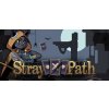 ROW Stray Path Steam ROW Stray Path Steam