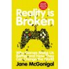Reality is Broken Reality is Broken