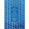 We, Robots - Simon Ings We, Robots - Simon Ings