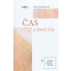Čas a (bez) čas (Jana Bodnárová) Čas a (bez) čas (Jana Bodnárová)