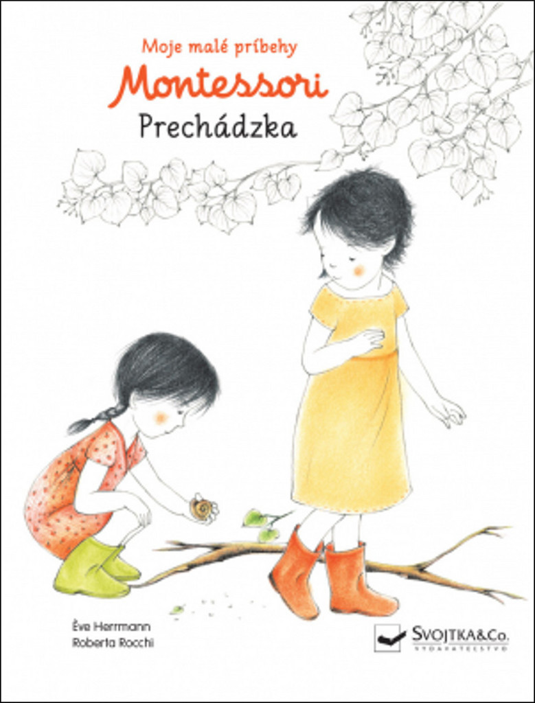 Moje malé príbehy Montessori- Prechádzka