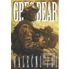 Váleční psi (Greg Bear) Váleční psi (Greg Bear)