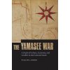 Yamasee War (William L. Ramsey)(Brožovaná) Yamasee War (William L. Ramsey)(Brožovaná)