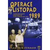 Operace Listopad 1989 - Vladimír Čermák Operace Listopad 1989 - Vladimír Čermák