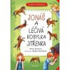 Zvířecí pomocníci – Jonáš a léčivý koník Jitřenka - Anna Burdová Zvířecí pomocníci – Jonáš a léčivý koník Jitřenka - Anna Burdová