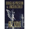 Bez krve - Preston Douglas Child Lincoln Bez krve - Preston Douglas Child Lincoln
