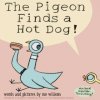The Pigeon Finds a Hot Dog! (Mo Willems,Mo Willems)(Pevná) The Pigeon Finds a Hot Dog! (Mo Willems,Mo Willems)(Pevná)