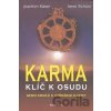 Karma - Klíč k osudu - Joachim Käser, Irene Schürz Karma - Klíč k osudu - Joachim Käser, Irene Schürz