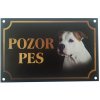 Tabuľka kovová Pozor pes - Pitbulteriér Tabuľka kovová Pozor pes - Pitbulteriér