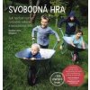 Svobodná hra - Petr Daniš, Justina Danišová Svobodná hra - Petr Daniš, Justina Danišová