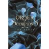 Order of Scorpions (Ivy Asher)(Brožovaná) Order of Scorpions (Ivy Asher)(Brožovaná)