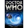 Doctor Who: The Complete Guide Doctor Who: The Complete Guide