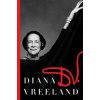 Diana Vreeland,George Plimpton,Christopher Hemphill - D. V. Diana Vreeland,George Plimpton,Christopher Hemphill - D. V.