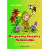 Rozprávky škriatka Medovníčka (slovensky) - Jan Lebeda Rozprávky škriatka Medovníčka (slovensky) - Jan Lebeda