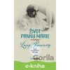 E-kniha Život Panny Márie vo videniach Luisy Piccarrety - Luisa Piccarreta E-kniha Život Panny Márie vo videniach Luisy Piccarrety - Luisa Piccarreta