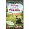 Vows and Villainy Vows and Villainy