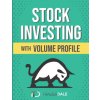 Stock Investing With Volume Profile Stock Investing With Volume Profile