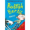 Rošťák Bertík: Přineees! - Alan MacDonald Rošťák Bertík: Přineees! - Alan MacDonald