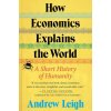 The Shortest History of Economics The Shortest History of Economics