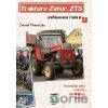 Traktory Zetor, ZTS - unifikovaná řada II - Zdeněk Makovička Traktory Zetor, ZTS - unifikovaná řada II - Zdeněk Makovička