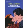 Occidente per principianti (Nicola Lagioia)(Brožovaná) Occidente per principianti (Nicola Lagioia)(Brožovaná)