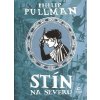 Stín na severu - Philip Pullman Stín na severu - Philip Pullman