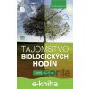 E-kniha Tajomstvo biologických hodín - Jarmila Mandžuková E-kniha Tajomstvo biologických hodín - Jarmila Mandžuková