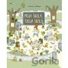 Moja škola, tvoja škola - Marianne Dubuc Moja škola, tvoja škola - Marianne Dubuc