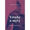Vztahy a mýty - Honza Vojtko Vztahy a mýty - Honza Vojtko